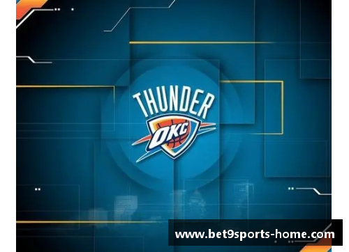 NBA雷霆新赛季日程表和关键比赛时间安排